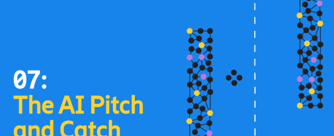 S2 E7: The AI Pitch and Catch
