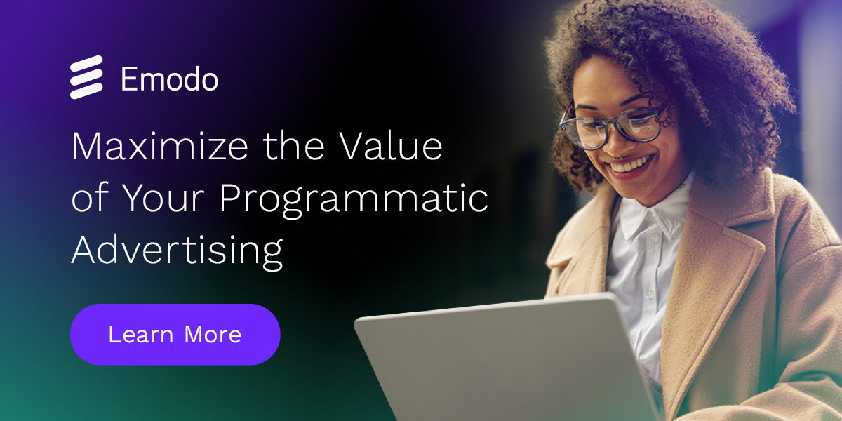 Maximize the Value of Your Programmatic Advertising